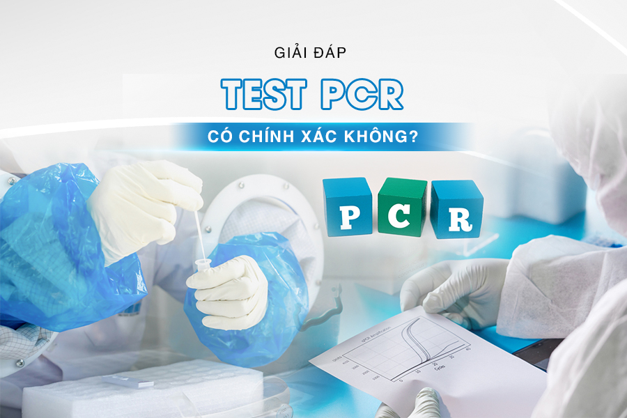 test pcr có chính xác không