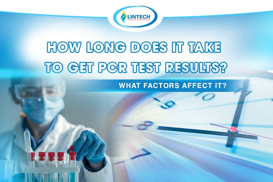 How-Long-Does-It-Take-to-Get-PCR-Test-Results-Lintech