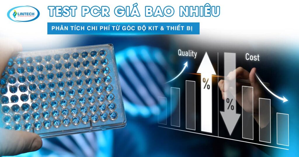 Test PCR giá bao nhiêu