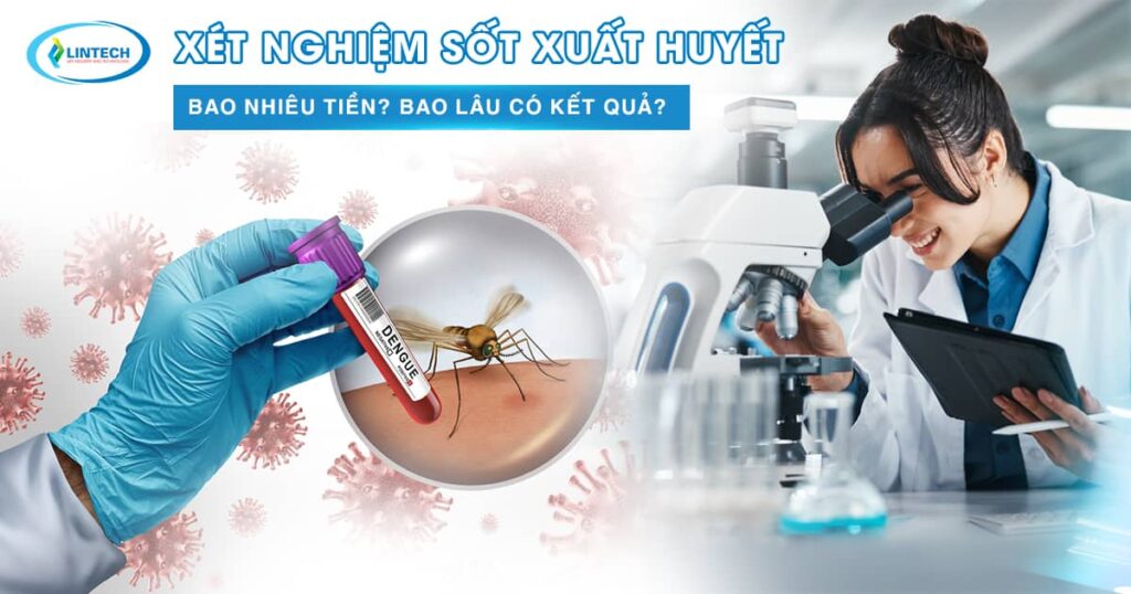 Xét nghiệm sốt xuất huyết bao nhiêu tiền