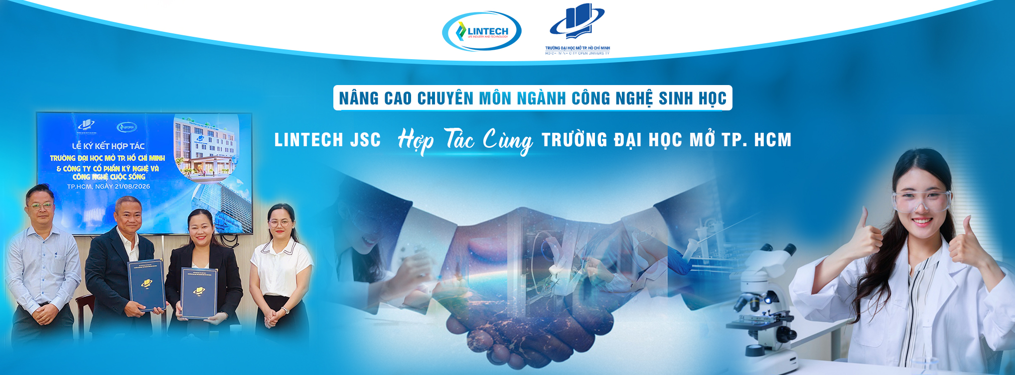 Sự kiện Lintech JSC hợp tác cùng Đại Học Mở TP. HCM Nâng Cao Ngành Công Nghệ Sinh Học