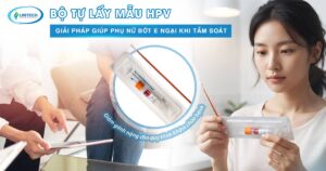 Bộ tự lấy mẫu HPV