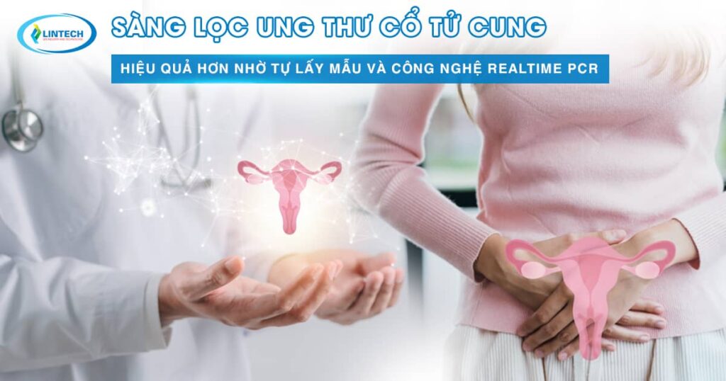 Sàng lọc ung thư cổ tử cung