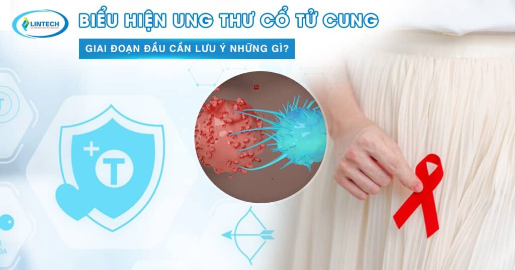 Biểu hiện ung thư cổ tử cung giai đoạn đầu