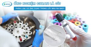 Ống nghiệm Citrate