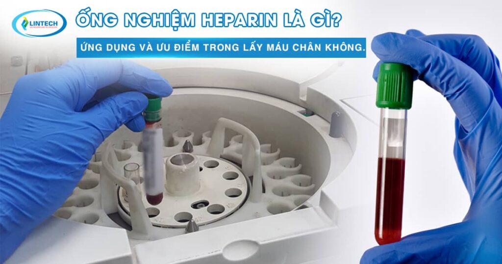 Ống nghiệm Heparin